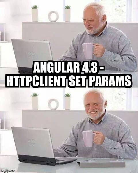 overflow_meme's tweet image. Angular 4.3 - HttpClient set params stackoverflow.com/questions/4521… #angular #angularhttp