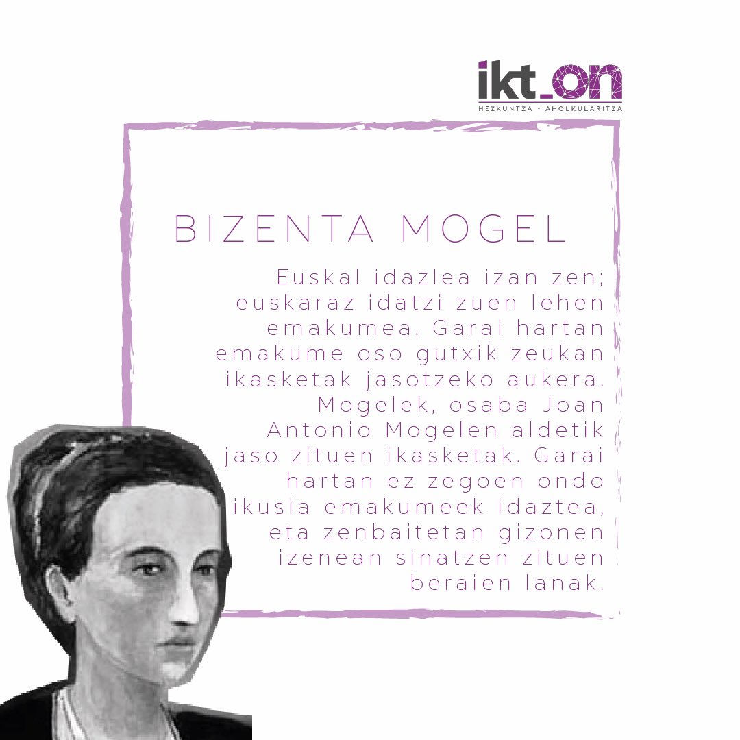 ikt_on's tweet photo. Egunero da #Martxoak8. 💜
⠀⠀⠀⠀⠀⠀⠀⠀⠀
Gaurkoan euskaraz idatzi zuen lehenengo emakumeari egin nahi diogu aipamena. 
⠀⠀⠀⠀⠀⠀⠀⠀⠀
BIZENTA MOGEL
⠀⠀⠀⠀⠀⠀⠀⠀⠀
Iturria: https://t.co/wB7VUbb0N2 https://t.co/cIXdTC3m9I