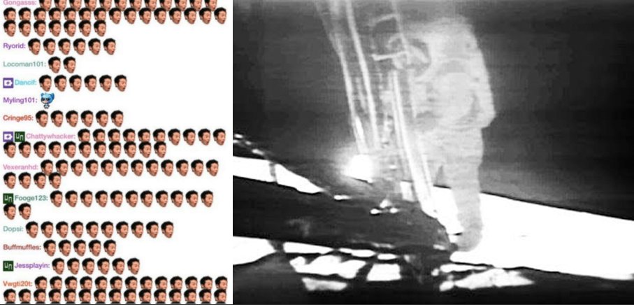 if twitch was around when we landed on the moon