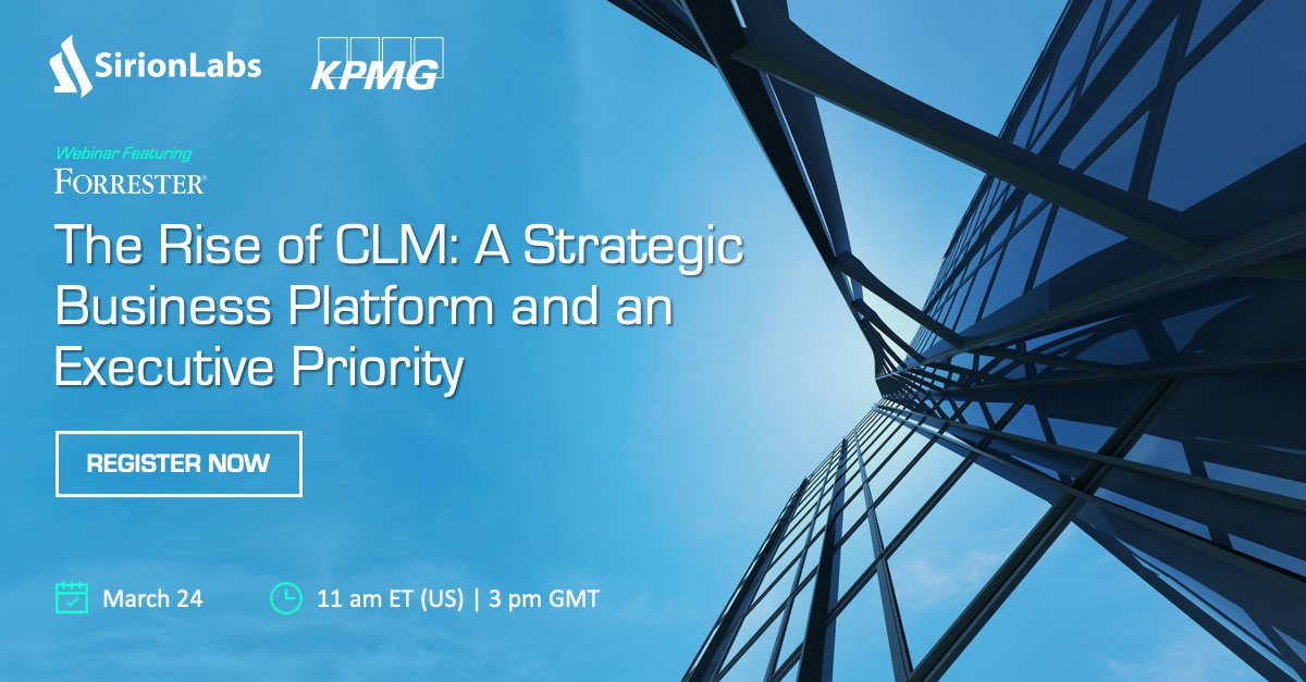 SirionCLM's tweet photo. [Webinar] In 2021, CLM is a ‘must-have’ for the boardroom. Join us for our new webinar to discover how organizations can leverage CLM as a strategic business platform. Features experts from @KPMG and SirionLabs and a guest speaker from @forrester. Mar 24. https://t.co/ndijKiiN5s https://t.co/UDdGKi5ovK