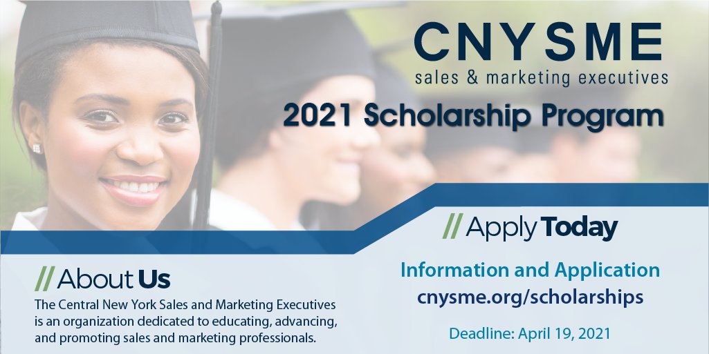 CNYSME's tweet photo. Are you or someone you know attending college in the Fall? 

Central New York Sales &amp; Marketing Executives is accepting applications for the 2021 Scholarship Program. 

For more information and to apply, visit  https://t.co/UmmkIbGK8x https://t.co/ZyyccFm4TA