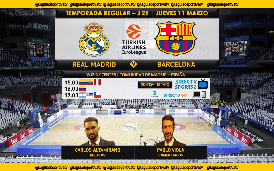 Laguadeportiva1's tweet photo. #Euroleague | 🇪🇸 Real Madrid v Barcelona 🇪🇸
🎙Relatos: @altamirano45 
🎙Comrntarios: @pviola14 
🖥 @DIRECTVSports 2 [612 - HD 1612]
💻📲 @DIRECTVGO 
🤳 #EuroLigaEnDIRECTV - #RMBFCB 
🔃❤ https://t.co/YX0xSjXVKu