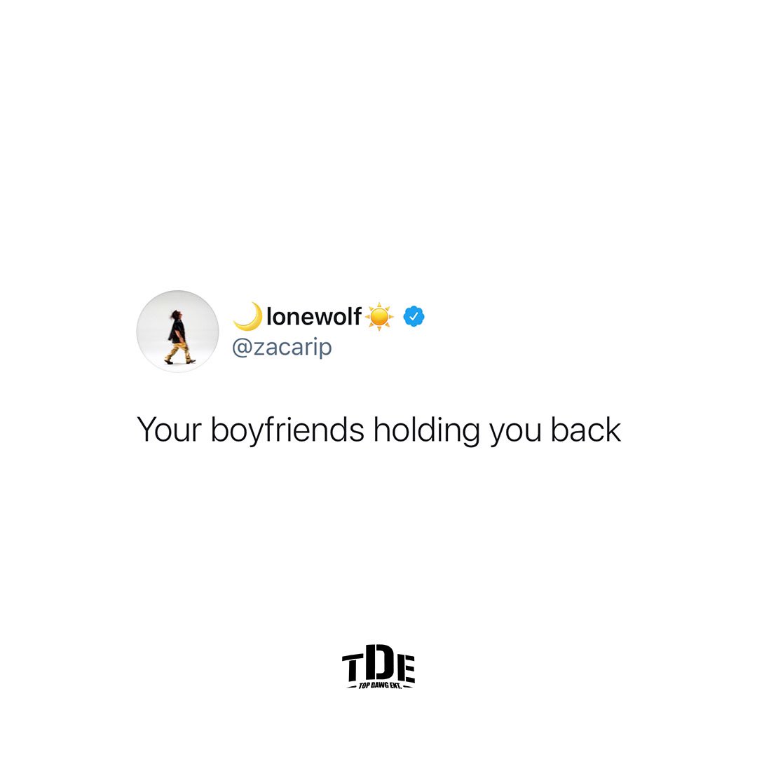 TopDawgEnt's tweet photo. Tag who needs to hear this 👍🏾 #TDE https://t.co/mUvNfpN7tE