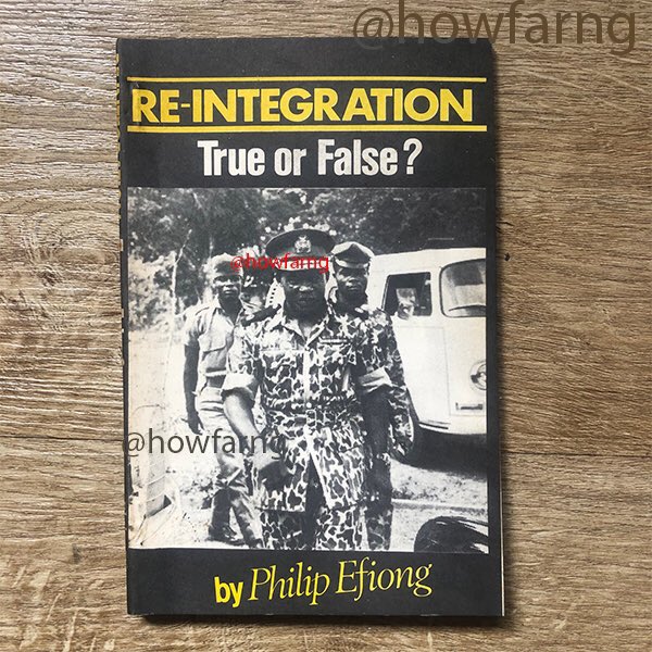 HOWFARng's tweet photo. Re-Integration. True or False by Philip Efiong (1983)

Autographed copy by the author in 1983
Major-General Phillip Efiong was the firs

First published in 1983
Printed by Star Printing and Publishing Company Limited, Uwani, Enugu.
#biafra #nigeria #civilwar #nigeriancivilwar https://t.co/bDhmygyWV1
