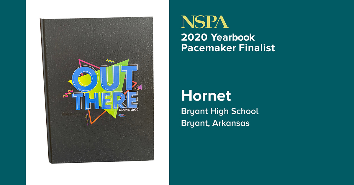 NSPA's tweet photo. Congratulations to the Hornet, Bryant High School — finalist for the 2020 NSPA Yearbook Pacemaker Award.  @BHS_YB https://t.co/pW8QZVk3q0