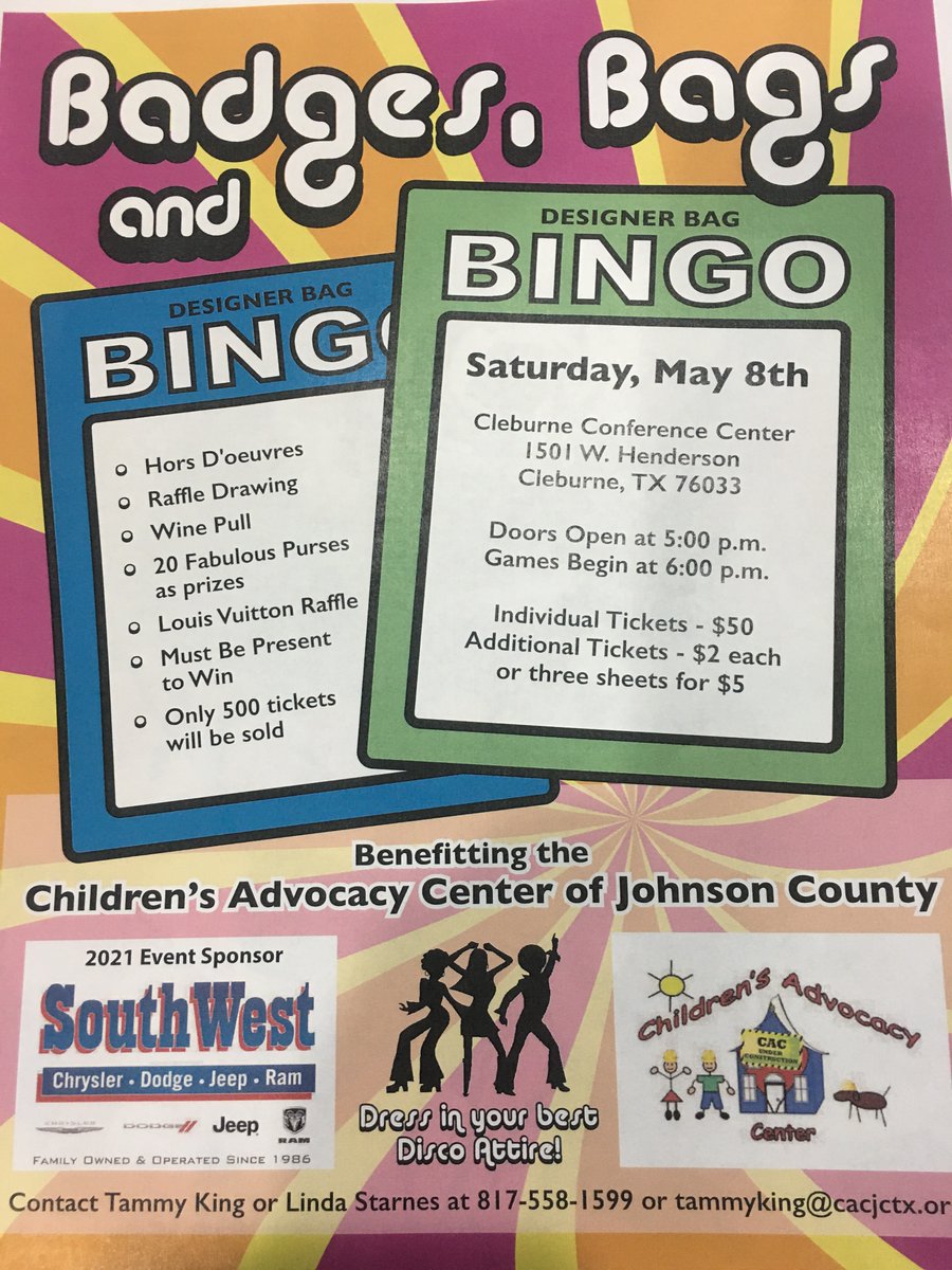 The Children's Advocacy Center's Spring "Badges, Bags &amp; Bingo Event", is happening on May 8, 2021.  E-mail tammyking@cacjctx.org for more information!
