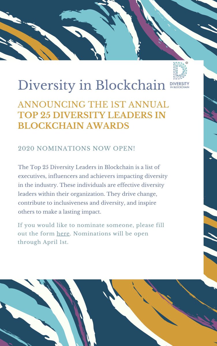 DivinBlockchain's tweet photo. Nominations are now open for the 1st annual #top25 Diversity Leaders in Blockchain Awards. Follow the link to nominate: https://t.co/Hg1ygE1vsp  #blockchain #diversity #crypto #leaders https://t.co/aIz2vrYzou