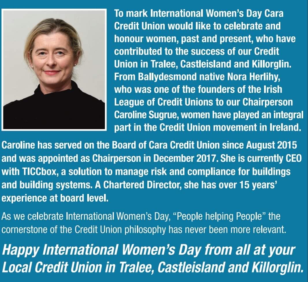 30% of Chairperson's serving on credit union boards in Irealnd are female, including Caroline Sugrue Chairperson of Cara Credit Union. The board of directors in each credit union is made up of volunteers, who actively make a difference to their local communities on a daily basis
