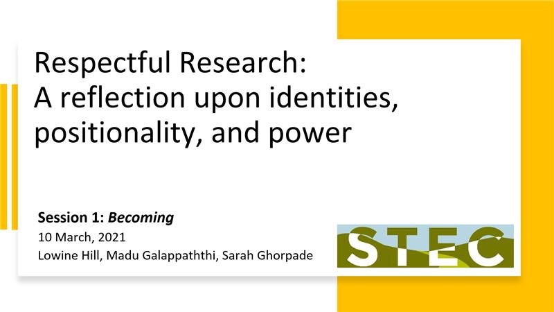 ENV_STEC's tweet photo. Yesterday's inaugural session of our 'Respectful Research' workshop series was an open &amp; honest conversation. We reflected on our identities &amp; positionality as researchers. In next week’s session, we’ll examine the elements of our research processes that may require decolonizing. https://t.co/ARbzsLm8XA