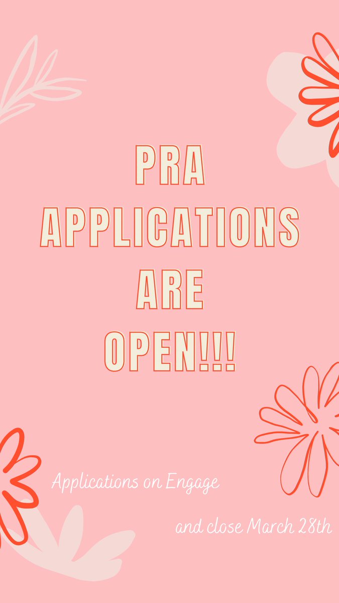 PRA applications are open!!! Apply on engage before March 28th!!