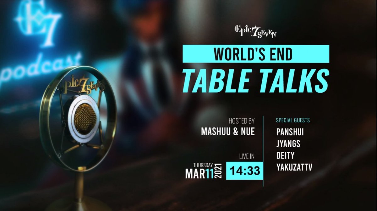 Now on Twitch &amp; Youtube: Epic Seven stream!

World's End Table Talk w/ @Panshui  / JYangs / <a href="/Dei7y/">Deity</a>  / YakuzaTTV

twitch.tv/epicseven

youtube.com/c/EpicSeven