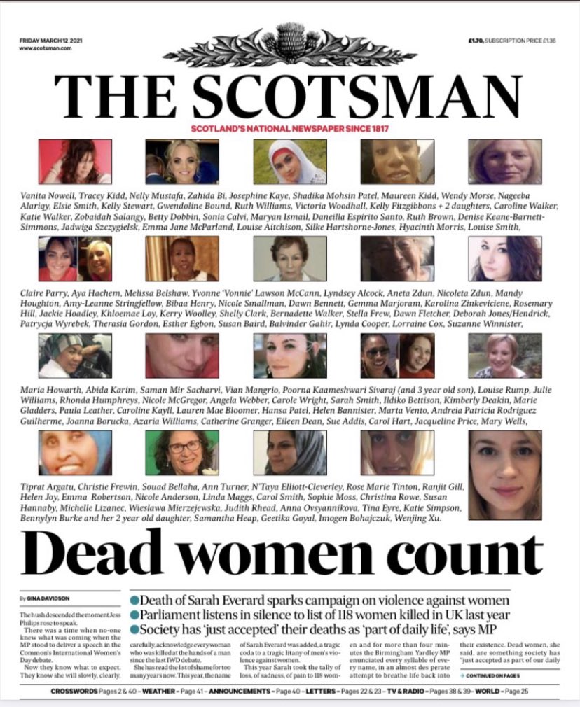 Tomorrow’s <a href="/TheScotsman/">The Scotsman</a> front page - the women counted by <a href="/CountDeadWomen/">CountingDeadWomen</a> and whose names are now remembered forever in Hansard thanks to <a href="/jessphillips/">Jess Phillips</a> #deadwomencount