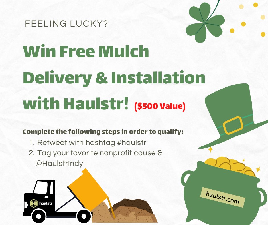 WIN FREE MULCH DELIVERY &amp; INSTALLATION!
(up to $500 Value)

To enter this contest: 

Retweet this post &amp; tag <a href="/INVenueAlliance/">Indiana Independent Venue Alliance</a> &amp; <a href="/HaulstrIndy/">Haulstr</a>. 
#Haulstr will pick a lucky winner's order on Saint Patrick's Day! The best part? They will also donate $100 back to our cause. 🚛🤞🍀💰
