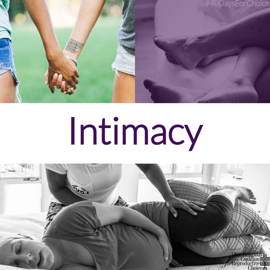 FaithChoiceOhio's tweet photo. INTIMACY - Sharing deeply personal moments and experiences is a central part of living into your own reproductive freedom. Intimacy is essential in relationships, sexuality, parenthood, childbirth, and every part of building community. #40DaysForChoice https://t.co/HoVmRPUqsZ