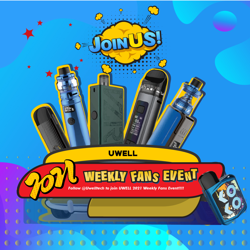 Uwelltech's tweet photo. Welcome to UWELL 2021 Weekly Fans Event!
Only need to follow @Uwelltech, every 1st&amp;15th:lucky fans to send gift! 
Plenty gifts waiting for you! All social media platforms held simultaneously! (Ins, FB, Youtube, Tiktok)

#uwell #myuwell #vape #vaping #vapers #vapelife https://t.co/OnFXZmJpJQ