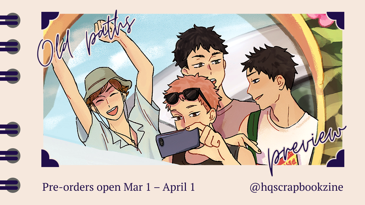 old paths a haikyuu scrapbook zine hqscrapbookzine twitter
