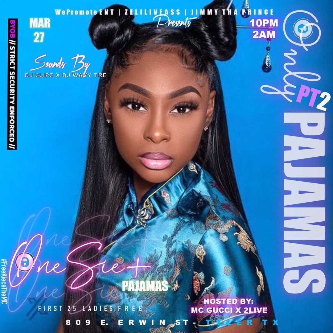 Zeliliveass's tweet photo. Make ya next move ya best move ! #OnlyPajamas

March 27th 

🍾BYOB 🍾

Free Freak juice &amp; Scoota juice 🥤 

“See a shot take a shot”

1st 25 ladies in Pjs Free 👯‍♀️

🆙Early Arrival suggested 🔥

We back outside in Tyler Tx wit it ‼️ https://t.co/bi2yfisNS3