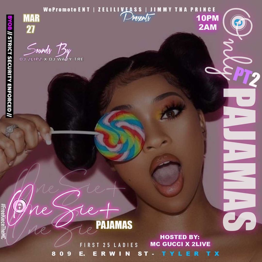 DjWavyTre's tweet photo. I Need All My Ladies To Pop Out 
#OnlyPajamas #OnlyPajamas 
✨✨✨✨✨✨✨✨
All Lingerie Sets &amp; Onsies 
Will Be In Attendance 👯‍♀️

809 E Erwin St , Tyler Tx 🌹

First 25 Ladies Free ‼️‼️‼️

Sounds By @DjWavyTre &amp; @Dj2lipz 🎶
HOSTED BY: @king_gucci3 @2LivePartyCrew8 @Zeliliveass https://t.co/ntZbASdleh