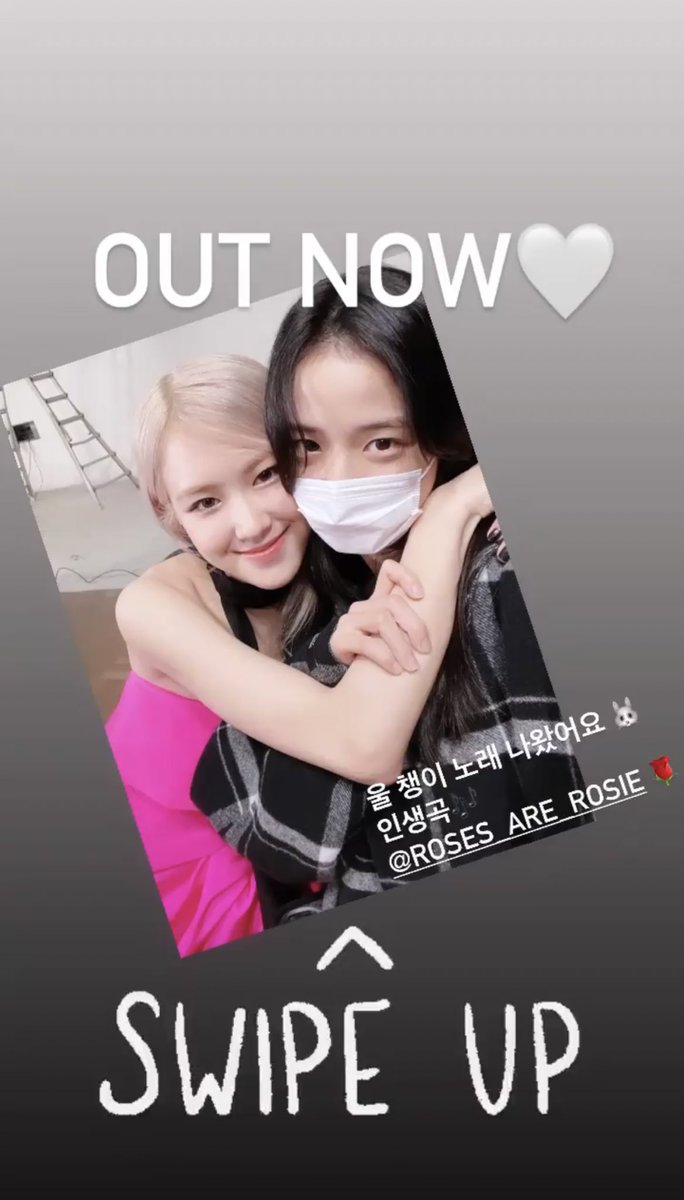 blackpinkbabo's tweet photo. [sooyaaa__ 210312 story update] 

“OUT NOW 🤍 Our Chaengie’s song came out 🐰 My life song 🌹”

#BLACKPINK #블랙핑크 #JISOO #지수 #jisoostagram @BLACKPINK https://t.co/pMzZRlfUN7
