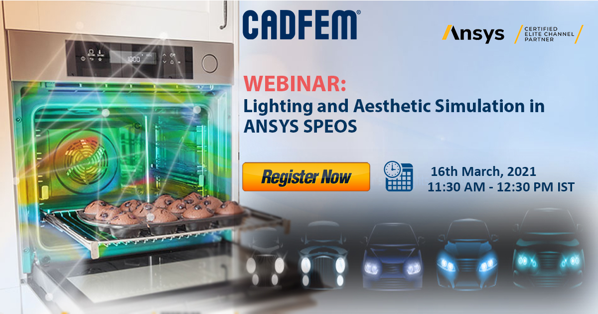 cadfem_in's tweet photo. Address all #illumination & aesthetic simulations required for #virtual verification and explore how #ANSYS #SPEOS lets you see the #optical #simulation in a new #light. Join us for the webinar to learn more.
#CADFEM #Automotive #Consumer
REGISTER NOW: https://t.co/fNvK3ACxUU https://t.co/u8XokEMY0E