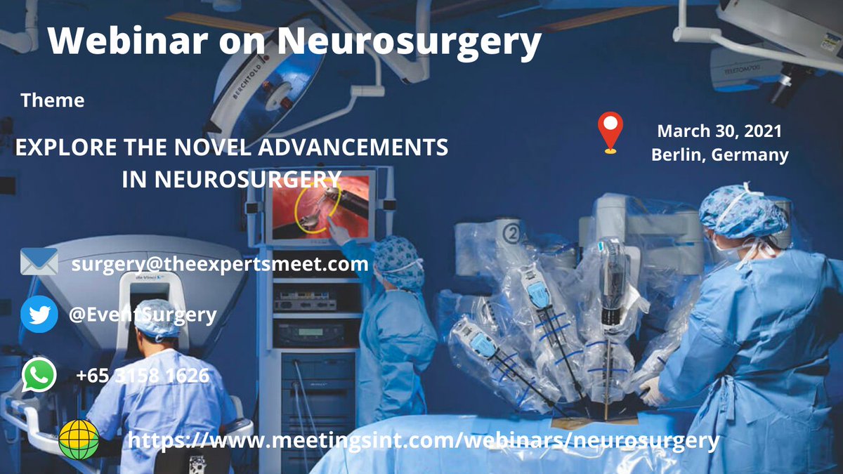 Govind_492's tweet photo. #Webinar on #Neurosurgery which is scheduled on March 30, 2021. For more details: https://t.co/Bz8UcJLjfG
#RoboticSurgery #OrthopaedicSurgery #Neurosurgery #GeneralSurgery #PancreaticSurgery #GeneralAnaesthesia #AnaesthesiaRecovery #SurgicalOncology #TraumaSurgeryCri https://t.co/1yjVBksenf