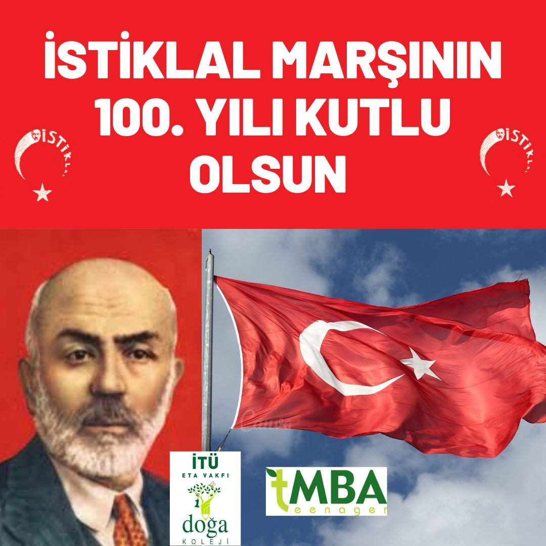 İstiklal Marşımızın 100. Yılı Kutlu Olsun 🇹🇷 <a href="/BetulErok/">Betül EROK</a> <a href="/EsraBABAGUR/">Esra BABAGÜR</a> @JalanGK <a href="/CevizlibagDoga/">Doğa Koleji Cevizlibağ Kampüsü</a> <a href="/cvzlibgdogaTmba/">İTÜ ETA Vakfı Cevizlibağ Doğa Koleji t-MBA</a> <a href="/dilekztemelerka/">Dilek Öztemel Erkan</a>