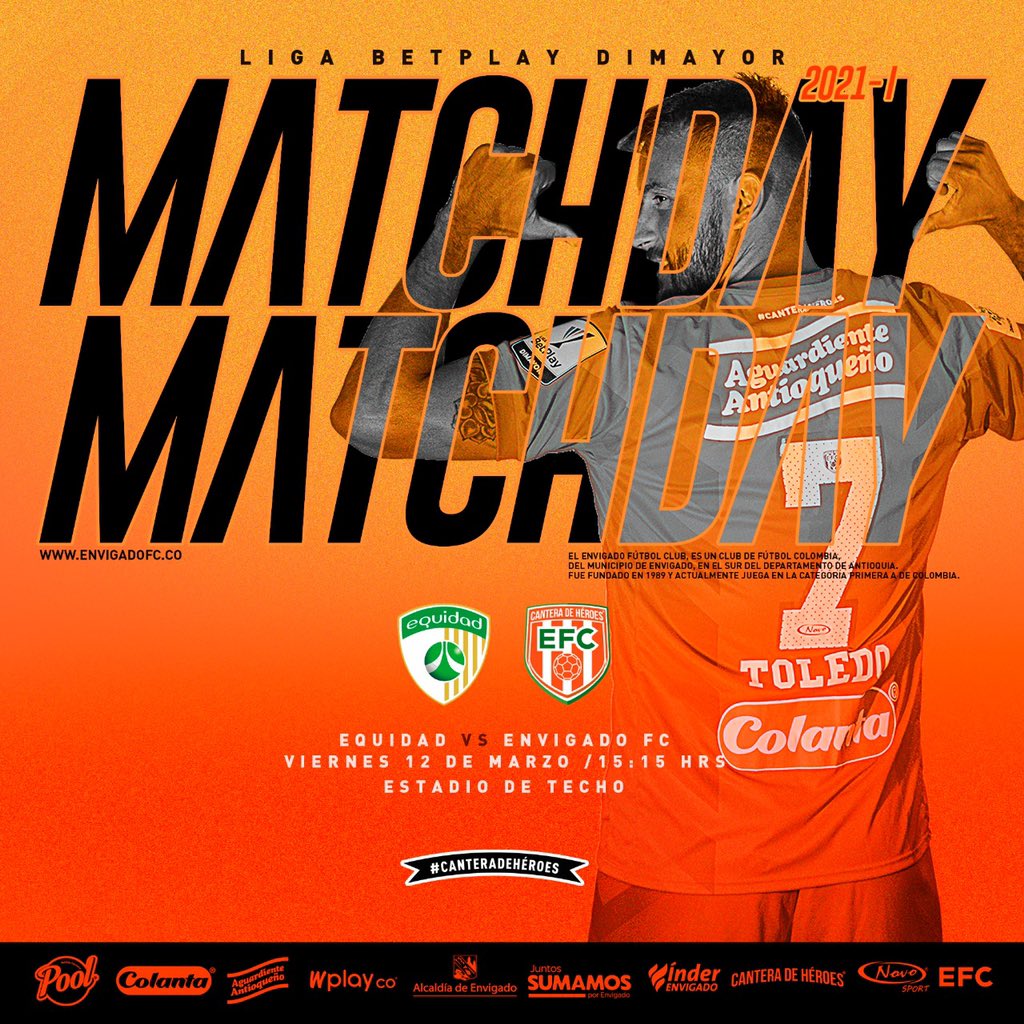 EnvigadoFC's tweet photo. #MATCHDAY ⚽️ Alienta desde Casa 🏡
Fecha #12 🆚 @Equidadfutbol
———
📆 HOY 12 de marzo
⏰ 3:15pm
🏟 #MetropolitanoDeTecho
📺 @WinSportsTV / @WinSportsTV +
🏆 #LigaBetPlayDimayor
———
#VamosEnvigado #CorazonNaranja🍊#CanteraDeHéroes • https://t.co/8MfzmiQ5xl https://t.co/uPsLQ58J9T