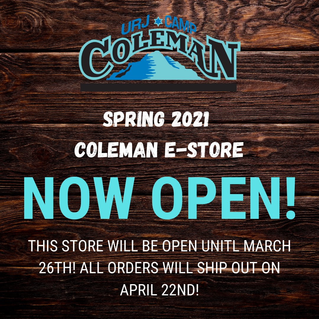 We are so excited to announce that our Coleman e-store is NOW OPEN and will remain open for 2 weeks (until Friday, March 26th). ALL items will ship our on Thursday, April 22nd. 

Purchase your camp merch now: campcoleman.itemorder.com/sale