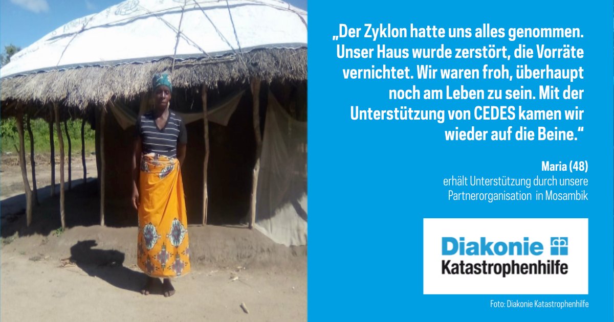 Diakonie Katastrophenhilfe On Twitter Vor Zwei Jahren Traf Der Zyklon Idai Auf Mosambik Durch Eure Unterstutzung Konnten Wir Vielen Menschen Schnell Helfen Maria 48 Und Ihre Familie War Eine Von Ihnen