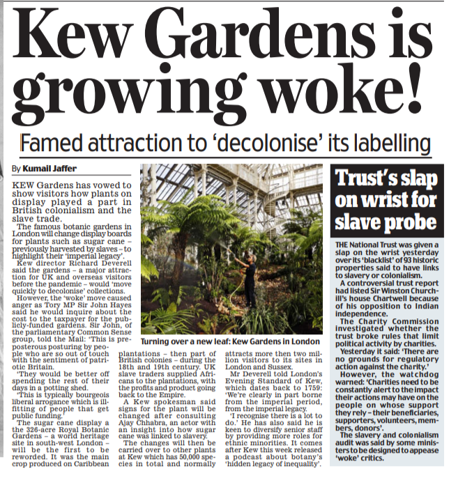 Kew Gardens is to highlight the "imperial legacy" of some of its plants on display, starting with sugar cane.

FWIW this would have been welcome to me as a kid on a school trip - I had no idea about some of this history till years later - but some think it's a step too far.