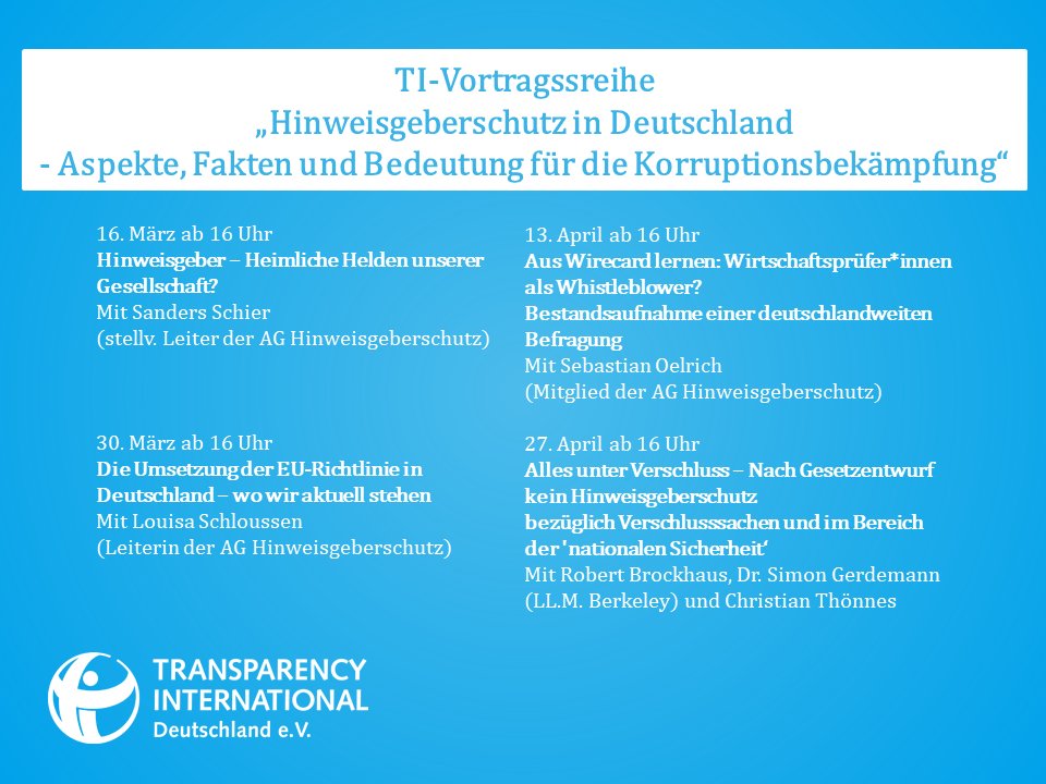 🗓️TI-Vortragsreihe zum Hinweisgeberschutz in Deutschland 

Die Umsetzung der #EU-Richtlinie zum #Hinweisgeberschutz in deutsches Recht und die Bedeutung der Richtlinie in der Korruptionsbekämpfung.

Infos &amp; Anmeldung: transparency.de/.../hinweisgeb…