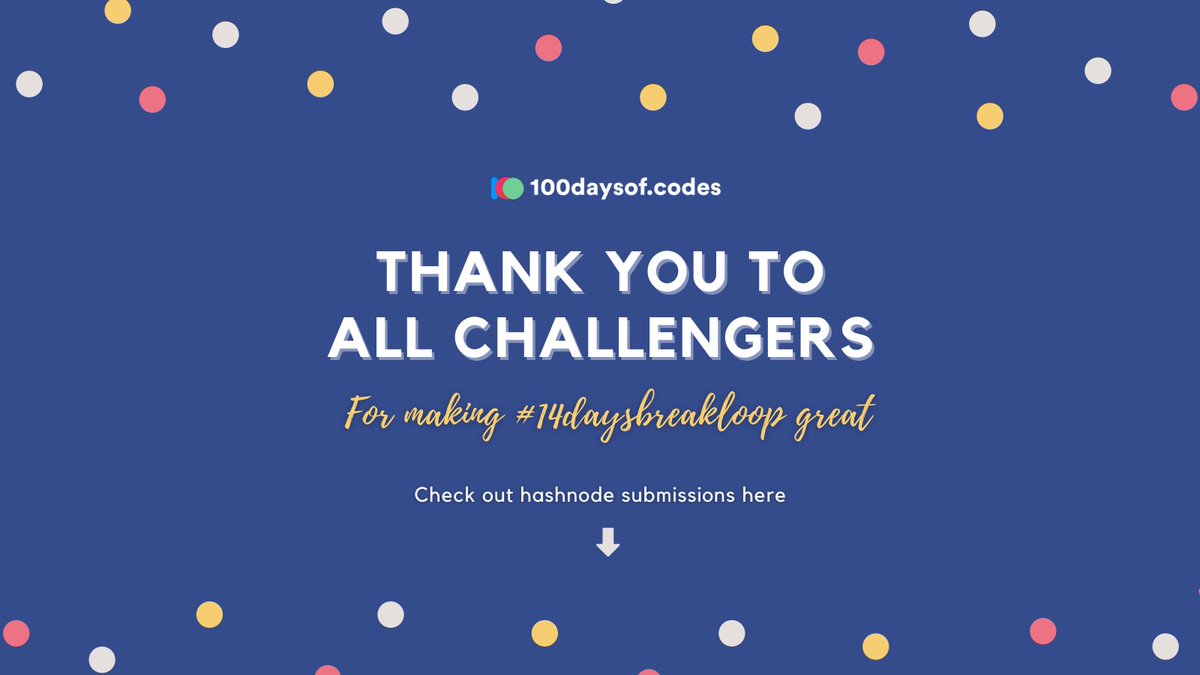 100daysofcodes's tweet image. #14daysbreakloop submissions are here 🚀

🎉Your feedbacks &amp;amp; appreciations are much welcome to our challenger&apos;s huge effort to stay consistent 

Checkout the submissions on @hashnode 👇

hashnode.com/n/14daysbreakl…
