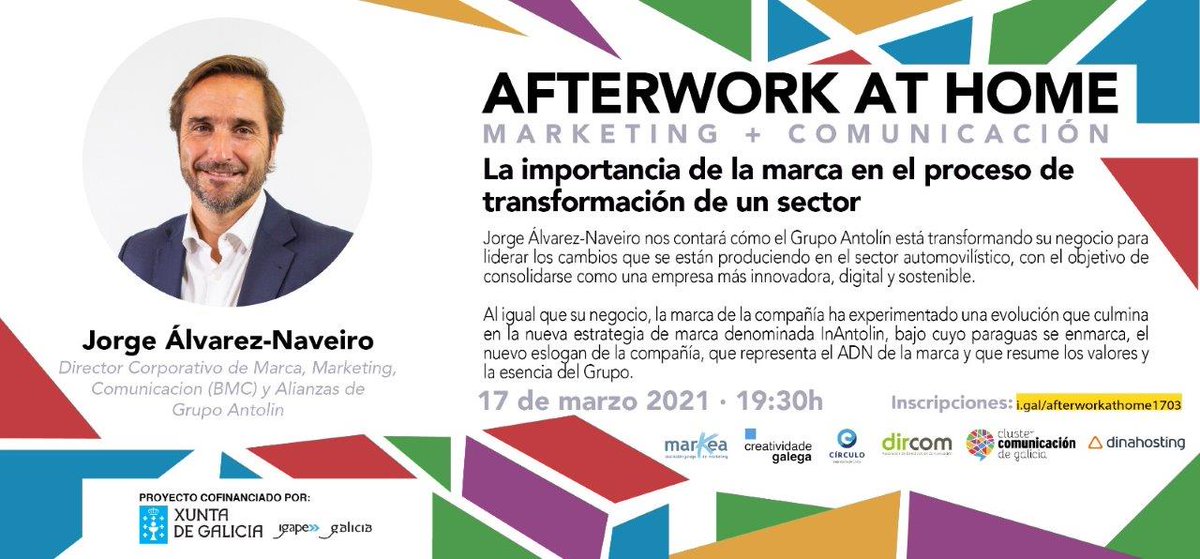🔊NUEVO #AfterworkAtHome "La importancia de la marca en la transformación de un sector". 
Nos lo cuenta Jorge Álvarez Naveiro del <a href="/Antolin_Oficial/">Antolin</a> 

📆17 marzo
⌛ 19:30h 
✍️bit.ly/2ZCeEmv

<a href="/markea_gal/">Markea - Asociación Galega de Marketing</a>
 #CreatividadeGalega 
<a href="/circulogalicia/">Círculo Empresarios de Galicia</a> 
<a href="/DircomSpain/">Dircom</a>  
<a href="/dinahosting/">Dinahosting</a>