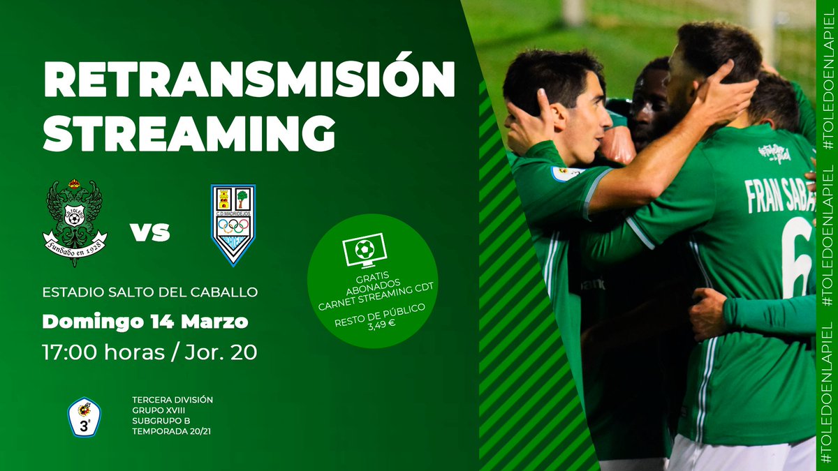 CD_Toledo's tweet photo. 📺 El #CDToledo - @CDMadridejos_Of podrá verse en #CDTTV
🎟️ Abonados y Carnet Streaming CDT: Gratis
🎫 Resto de público: 3,49 €
🔗 https://t.co/7KBxqZqRQY
#ToledoEnLaPiel 💚⚪️ https://t.co/4UOQ3v3kTR