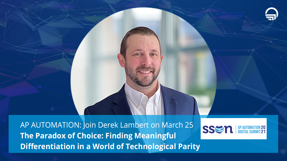 easy_software's tweet photo. Join us online on Day 3 at 10 AM EST for AP Automation Digital Summit, where Derek Lambert will be speaking LIVE on "The Paradox of Choice: Finding Meaningful Differentiation in a World of Technological Parity." 

➡️ Register for free here: https://t.co/ILRsHJBYTm #APAutomation https://t.co/GpNyhIDx7J