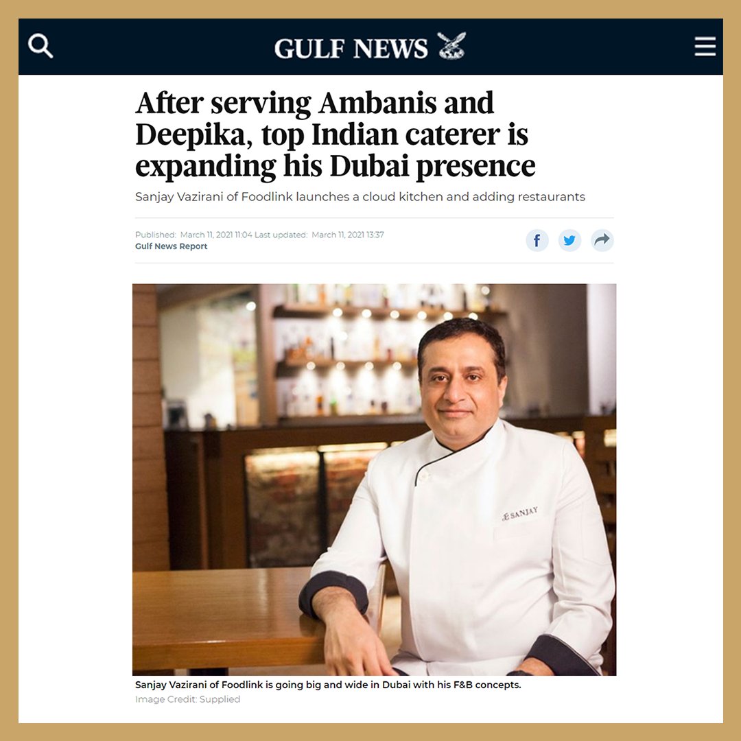 IndiaFoodlink's tweet photo. “We are now set to replicate the same passion for the UAE market.”
- Sanjay Vazirani
CMD, Foodlink

Thanks @GulfNews for the feature.

#Foodlink #FoodlinkCatering #Artofdumdubai #IndiaBistroUAE #ChinaBistrodubai #FoodlinkBanquetsandCatering #WorldCuisine #foodart #DubaiFoodies https://t.co/9NLtcGVWU5