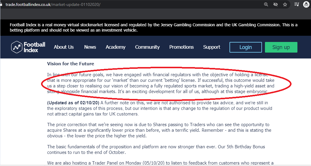 In the 1st October 2020  #FootballIndex public update, the company repeated this desire to move away from gambling and into a more financial regulated product, doubling down in a further update the following day in the paragraph below the highlighted one.