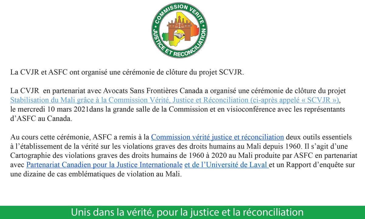 La <a href="/CVJR_MALI/">Commission Vérité, Justice et Réconciliation MALI</a> et <a href="/ASFCanada/">Avocats sans frontières Canada</a> ont organisé une cérémonie de clôture du projet SCVJR, le mercredi 10 mars 2021. Cérémonie lors de laquelle il y a eu remise de 2  importants documents. <a href="/AmbCanMali/">Canada au Mali et au Niger</a> <a href="/pascalpparadis/">Pascal Paradis</a> <a href="/MAKALOU169/">MAKALOU</a> <a href="/DOUCAbdoulaye/">DOUCOURE Abdoulaye</a>