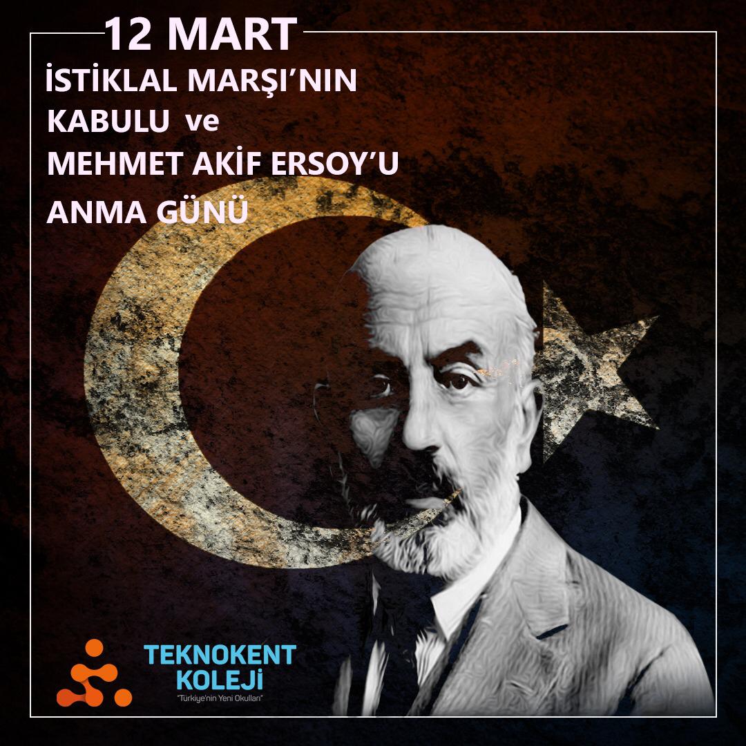 #12martistiklalmarşınınkabulü #istiklalmarşı #12mart #bağımsızlık #millişair #mehmetakifersoy #teknokentkolejleri