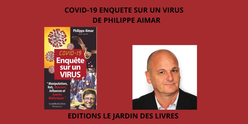 EDITIONS LE JARDIN DES LIVRES on Twitter: "Découvrez notre dernière nouveauté : - " Covid 19 : Enquête sur un virus " de Philippe Aimar Voici le lien de notre site pour