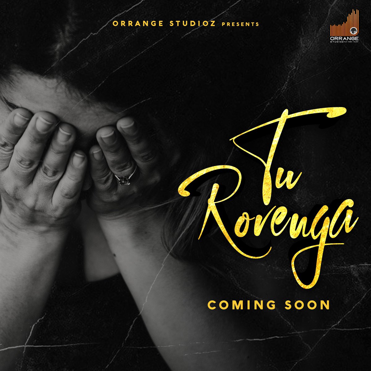 OrrangeStudioz's tweet image. Tu Rovenga Coming Soon 
#LoveSandhu #AwezDarbar #NagmaMirajkar #AvvySra #ZaidDarbar #Mukku #AmitSyal #AjayRajput #DopDeepakSingh #NeetuSingh #NitinTalwar