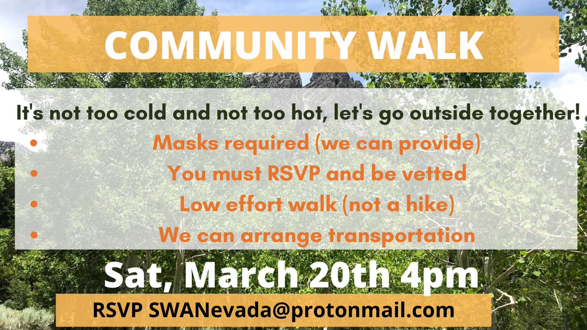 Next Saturday March 20th! SWer community walk in the park. This will be our first IRL event in a YEAR and in the interest of mental health and community we feel ready to gather outdoors. Masks required, 6 feet apart, you must RSVP and be vetted at SWANevada@protonmail.com