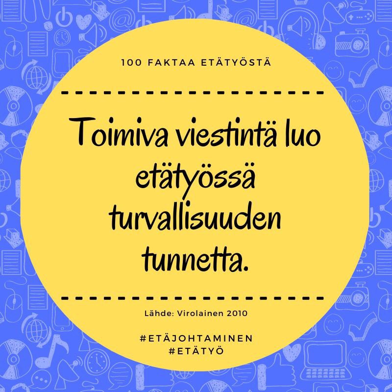 Turvallisuuden tunne
💚 vahvistaa tiimin toimintaa
💚 heijastuu yhteishenkeen 
💚 tukee työkykyä
💚 antaa rohkeutta muutoksiin
💚 tukee luovaa työskentelyä

Huolehdi, että yhteydenpito on kunnossa ja jokaisella riittävä näkyvyys siihen mitä tapahtuu. 

#100faktaa #etätyö