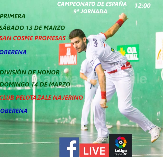 CARTELERA

🏆Cpto de España de clubes de Mano

📅 Jornada 9

➡️ DIVISIÓN DE HONOR

Domingo 12:00

Oberena-Najerino

📍Labrit 

📽 @LaLigaSportsTV

➡️ PRIMERA

Sábado 12:00

Oberena Promesas-San Cosme Promesas

📍 <a href="/Oberena/">Oberena</a>

📽 Facebook: C.D. Pelota Oberena