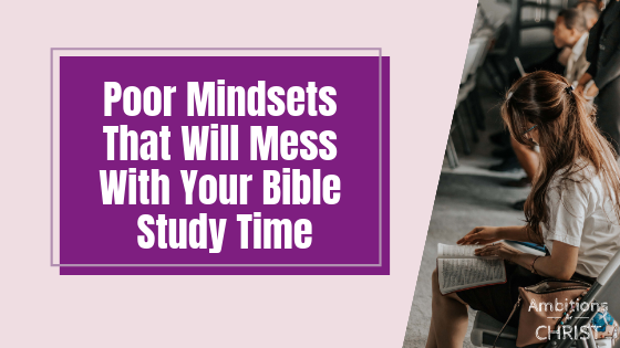 Ambition_Christ's tweet photo. Mindsets To Change Before Your Read Your Bible Today - #bible #fridayreads #renewyourmind #biblestudy #Christianliving #takeeverythoughtcaptive  https://t.co/nBwIZS6XnJ https://t.co/HyisKuSj1m