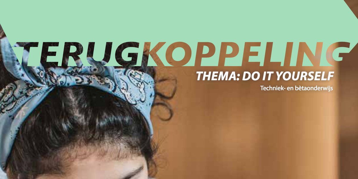 Terugkoppeling's tweet photo. Terugkoppeling thema #DIY is uit. Hij staat bomvol zelfgemaakte projecten. Onze #gastredacteur is Edwin Dertien, van @UTwente Hij schrijft over het belang van fouten maken. Lees hem hier > https://t.co/LJjvEqVrZb https://t.co/4yrDwScfP2