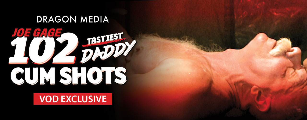 Towels Will Be Needed When Viewing JOE GAGE's '102 TASTIEST DADDY CUMSHOTS' in @DragonMediaxxx's Tingling