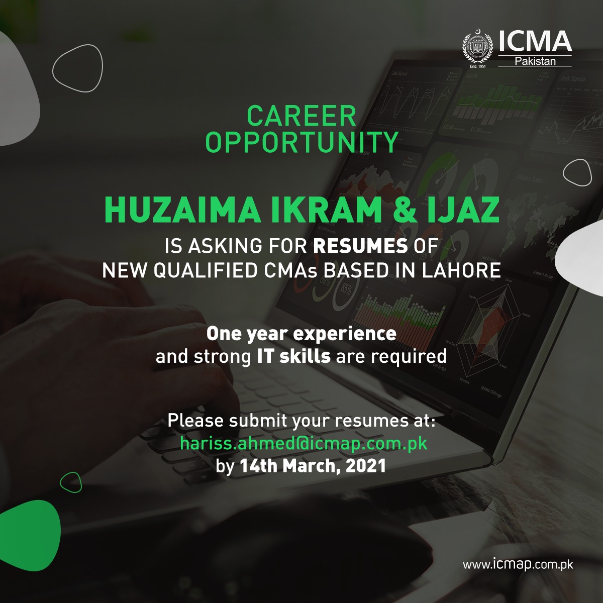 icmapdotpk's tweet photo. Current opening at Huzaima Ikram & Ijaz in Lahore. We encourage our new qualified CMA's to apply for the position by sending their CV at the contact details mentioned in the ad.
#ICMAPakistan #JobOpportunity #CMAProfessionals https://t.co/75pikQuOn2