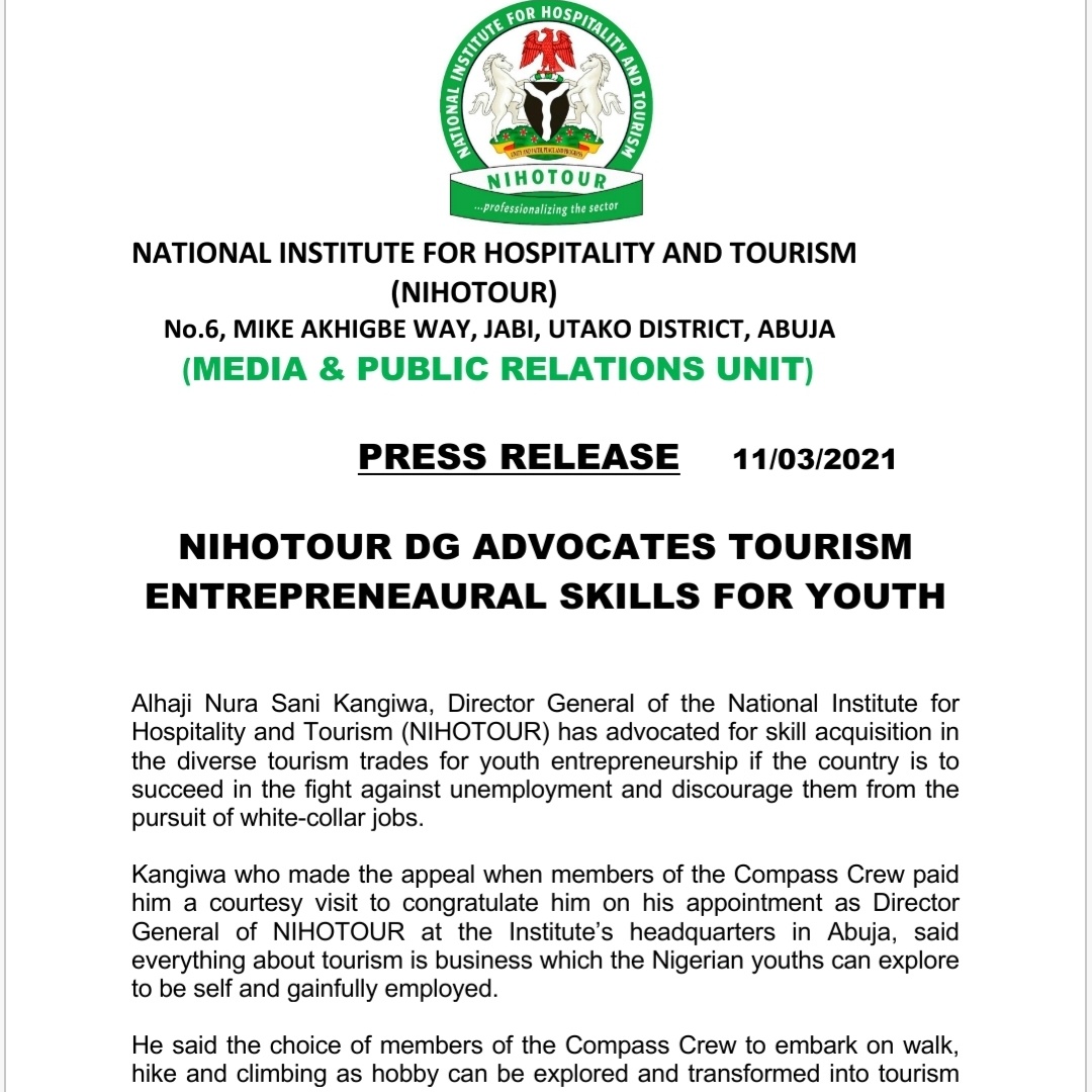 compasscrew_1's tweet image. Press Release from the office of the DG National Institute For Hospitality And Tourism after Meeting With Compasscrew Board and Admins yesterday 11th of March, 2021.
.
.
#Nigerians #AbujaTwitterCommunity #compasscrew #cultureandtourism #hikeandadventure #abuja