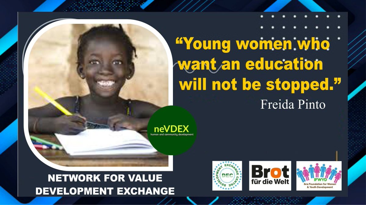nevdexnigeria's tweet photo. "Young #women who want an #education will not be stopped" -Freida Pinto
@nevdexnigeria 

Partners
@dexcentre
@BROT_furdiewelt
@FACEPAMNigeria
@CIGfoundation
@IfwydNg 
@UNFPANigeria
@Unicefng
@AminaJMohammed
@NOIweala 
@camfed
@centreforgirlsed
@UN_Women 
@Polit_victor

#girlchild https://t.co/2bbkWSGlMr
